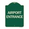 Signmission Designer Series Airport Entrance, Green & Tan Heavy-Gauge Aluminum Sign, 24" x 18", G-1824-24460 A-DES-G-1824-24460 - alternate 1